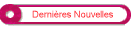 Dernières Nouvelles