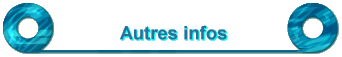 Autres infos